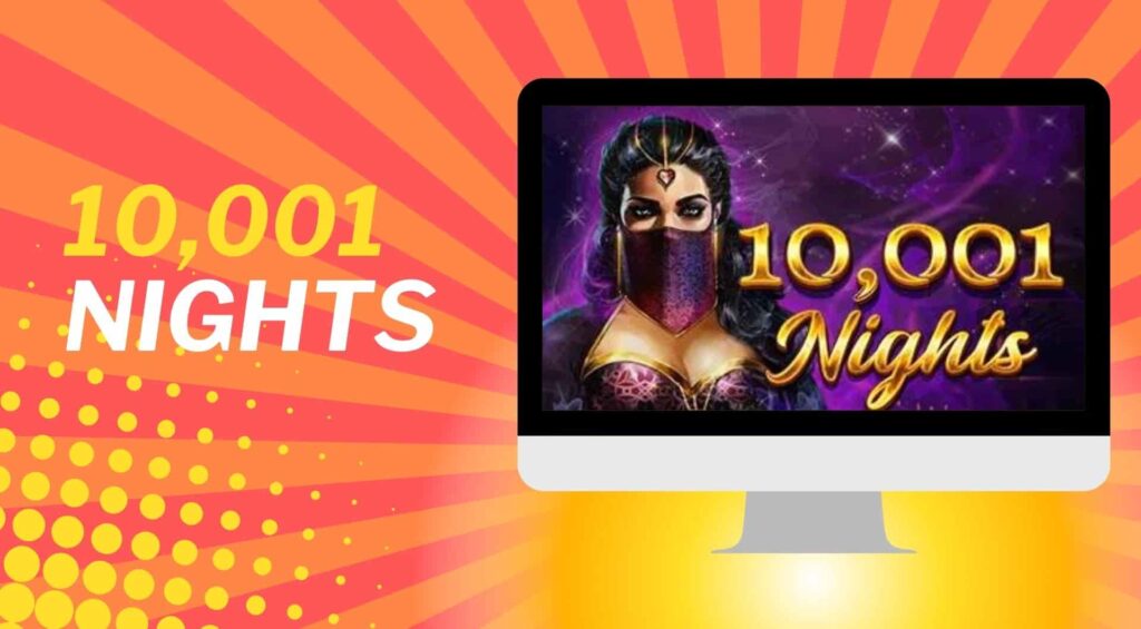 How to play 10,001 Nights at Bhaggo casino