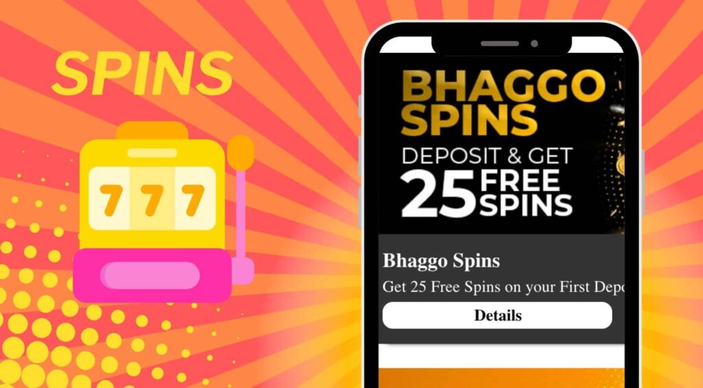 How to get Spins at Bhaggo Application