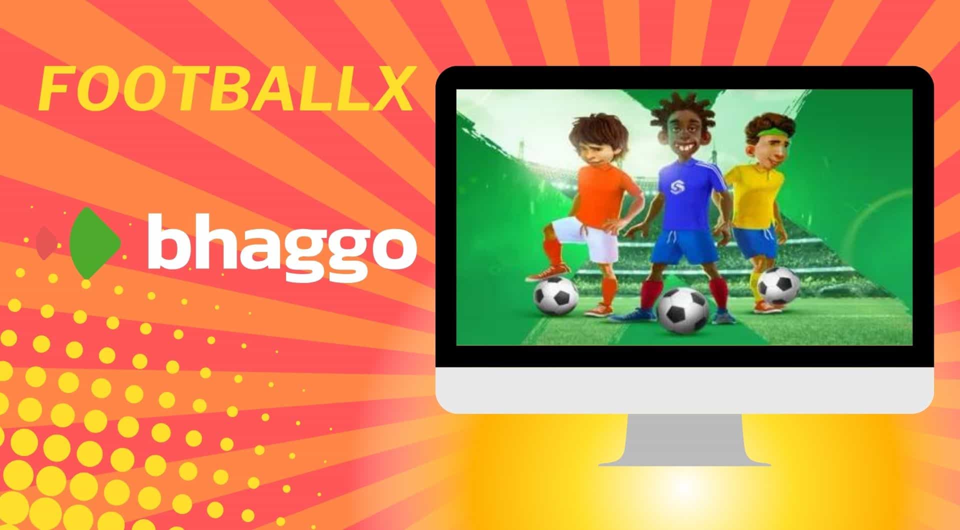 FootballX Bhaggo casino game overview