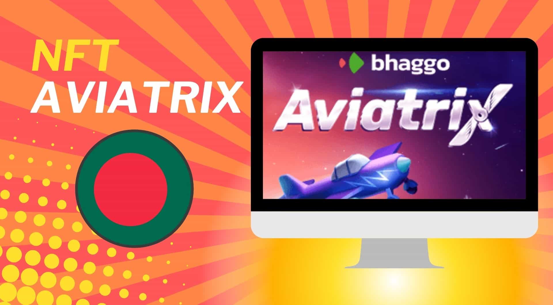 NFT Aviatrix Bhaggo online casino game review